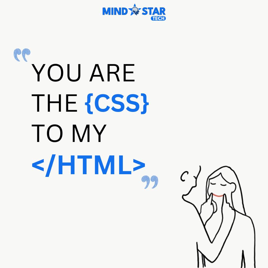 You are the CSS