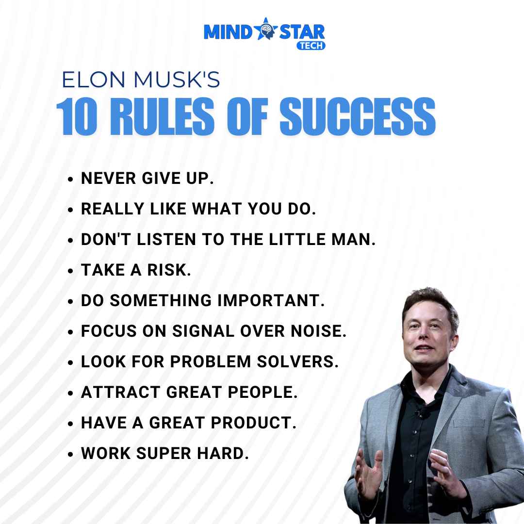 Elon musk’s 10 rule of success